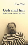 eBook: Geh mal hin