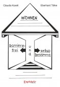 eBook: Barrierefrei und selbstbestimmt Wohnen