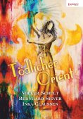 ebook: Tödlicher Orient