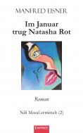 ebook: Im Januar trug Natasha Rot