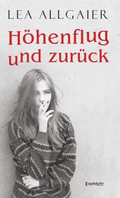 ebook: Höhenflug und zurück