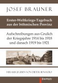 ebook: Erster-Weltkriegs-Tagebuch aus der böhmischen Provinz