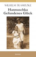 eBook: Hannuschka – Gefundenes Glück