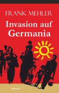 eBook: Invasion auf Germania