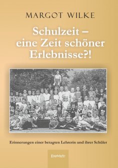 eBook: Schulzeit – eine Zeit schöner Erlebnisse?!