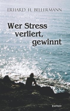 ebook: Wer Stress verliert, gewinnt