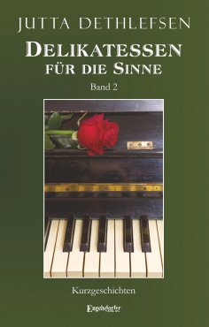 eBook: Delikatessen für die Sinne (Band 2)