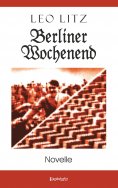 ebook: Berliner Wochenend