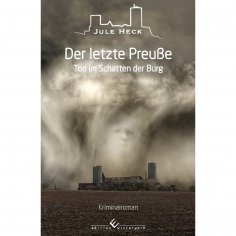 eBook: Tod im Schatten der Burg - Der letzte Preuße