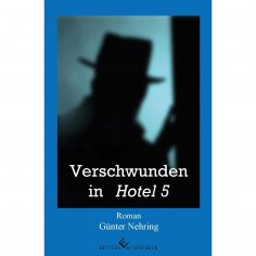 eBook: Verschwunden in Hotel 5