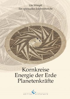 eBook: Kornkreise - Energie der Erde - Planetenkräfte