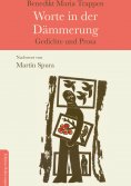 eBook: Worte in der Dämmerung