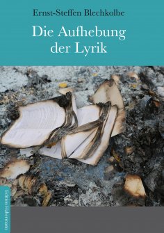 eBook: Die Aufhebung der Lyrik