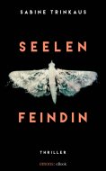 ebook: Seelenfeindin