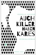eBook: Auch Killer haben Karies