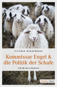 eBook: Kommissar Engel & die Politik der Schafe