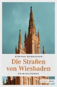 ebook: Die Straßen von Wiesbaden