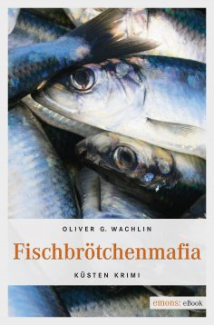 ebook: Fischbrötchenmafia