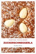 ebook: Zuckerschneggerla
