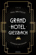 eBook: Grandhotel Giessbach