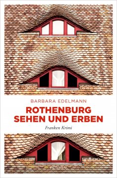 eBook: Rothenburg sehen und erben
