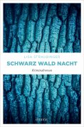 eBook: Schwarz Wald Nacht
