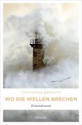eBook: Wo die Wellen brechen