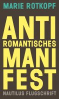 ebook: Antiromantisches Manifest