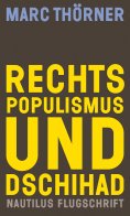 ebook: Rechtspopulismus und Dschihad