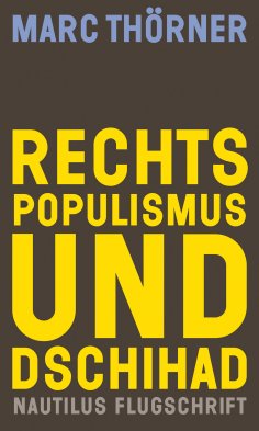 ebook: Rechtspopulismus und Dschihad