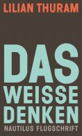 eBook: Das weiße Denken
