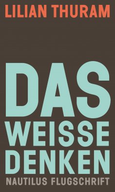eBook: Das weiße Denken
