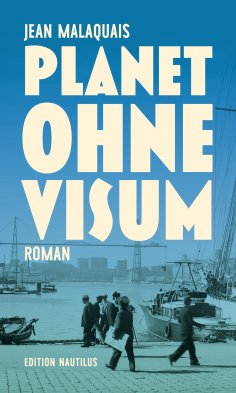 ebook: Planet ohne Visum