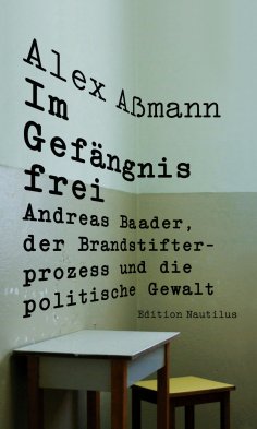 ebook: Im Gefängnis frei
