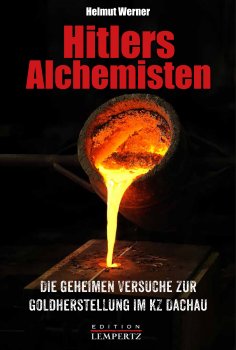 ebook: Hitlers Alchemisten