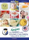 eBook: MIXtipp Recipes for Babies and Young Children (american english)