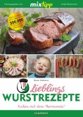 eBook: MIXtipp Lieblings-Wurstrezepte