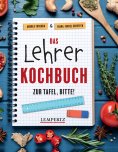 ebook: Das Lehrer-Kochbuch