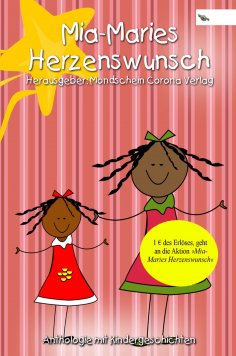 ebook: Mia-Maries Herzenswunsch