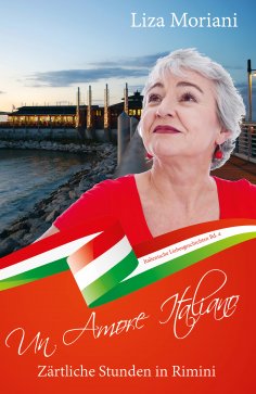 ebook: Zärtliche Stunden in Rimini - Un Amore Italiano