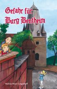eBook: Gefahr für Burg Bentheim