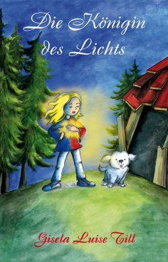 ebook: Die Königin des Lichts