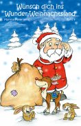 eBook: Wünsch dich ins Wunder-Weihnachtsland Band 9