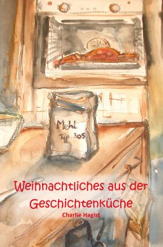 eBook: Weihnachtliches aus der Geschichtenküche