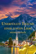 eBook: Unerfüllte Träume einer jungen Liebe
