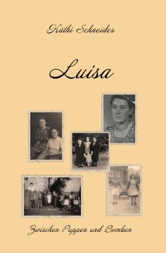 eBook: Luisa - Zwischen Puppen und Bomben