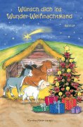 ebook: Wünsch dich ins Wunder-Weihnachtsland Band 13