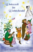 ebook: Winterzeit im Wichtelwald