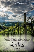 eBook: Dunkle Wolken über Südtirol - Veritas