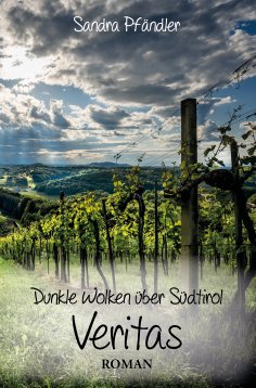 ebook: Dunkle Wolken über Südtirol - Veritas